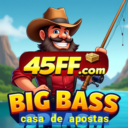 casa de apostas com pagamento antecipado
